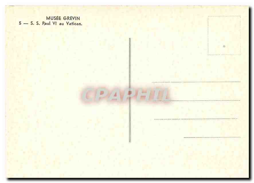CPM Musee Grevin SS Paul VI au Vatican  — Rückseite