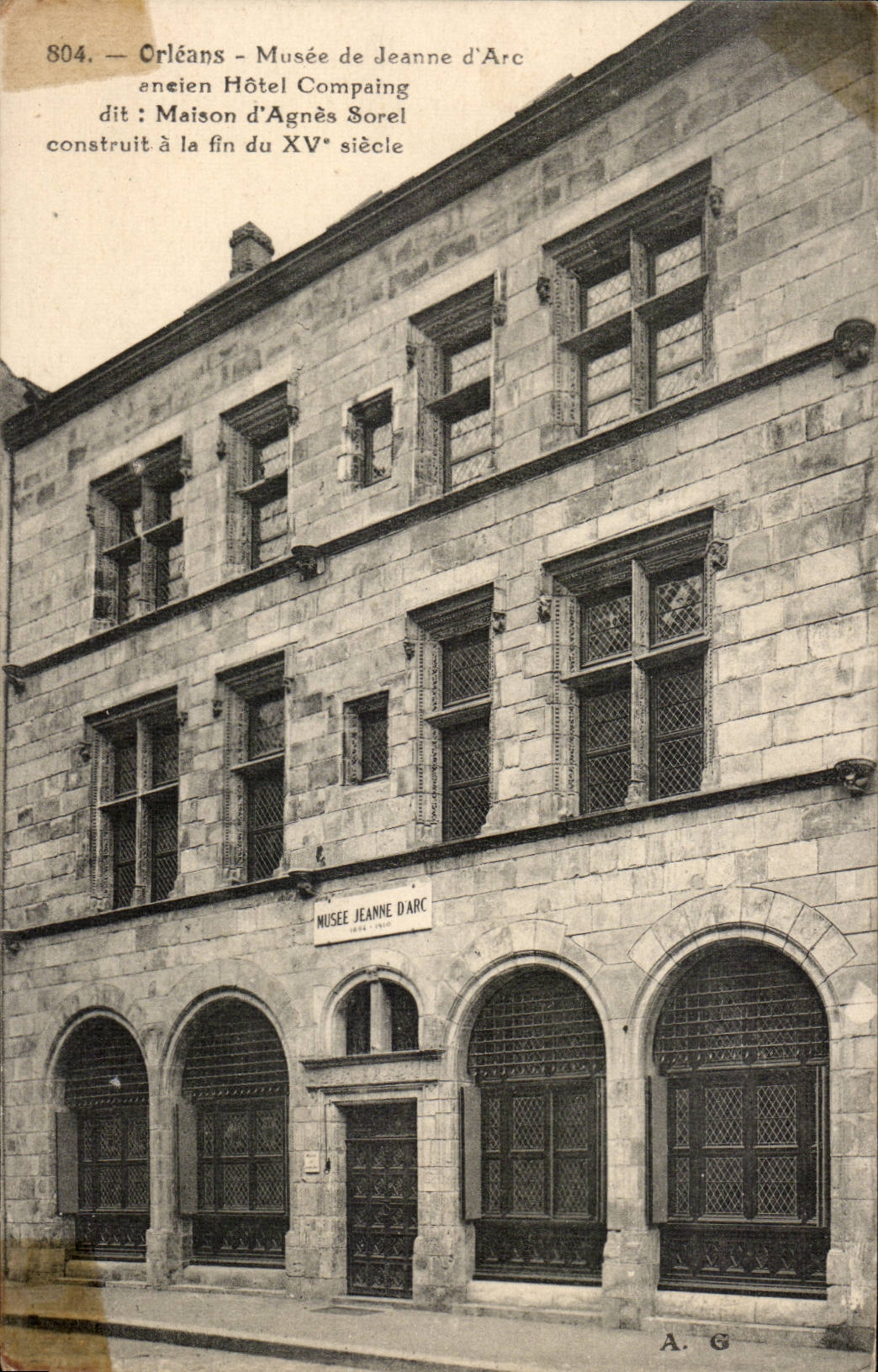 Orleans CPA Musee de Jeanne d'arc ancien Hotel Compaing dit Maison Agnes Sorel