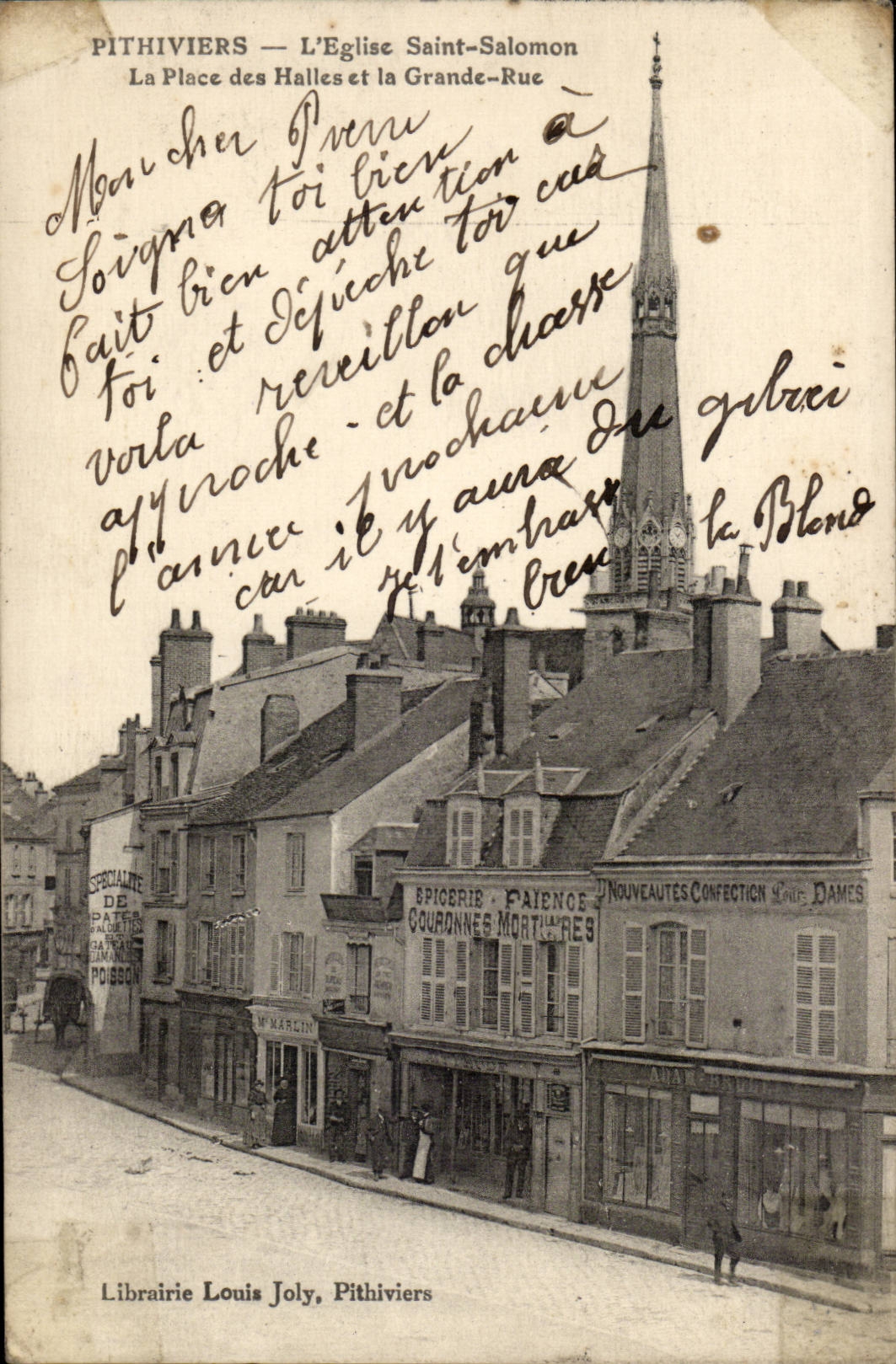 Pithiviers CPA L'eglise Saint Salomon La place des halles et la grande rue (Epicerie Faiencerie Couronnes mortuaires Co