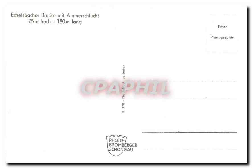 CPM Echelsbacher Bruecke mit Ammerschlucht 75m hoch - 180m lang — Rückseite