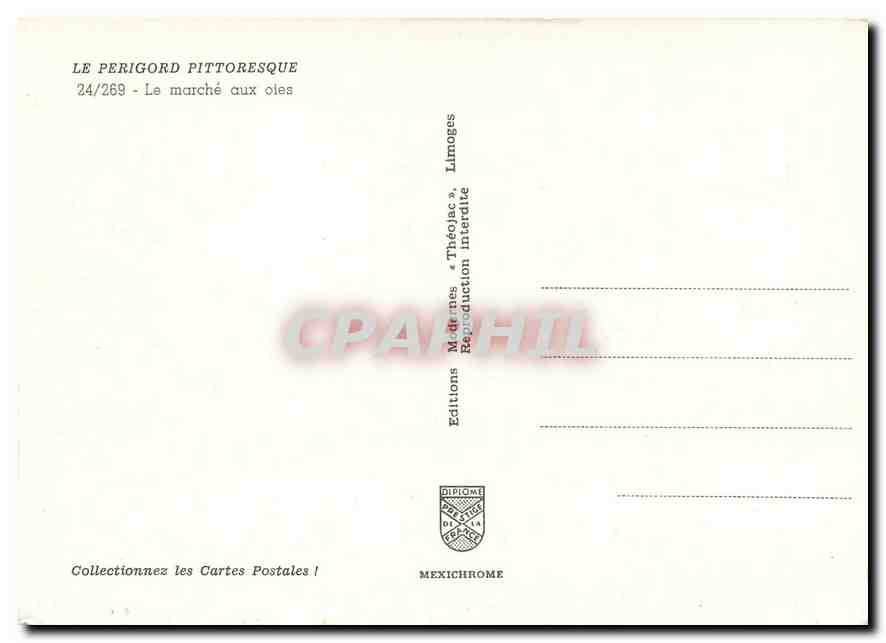 CPM Le Perigord Pittoresque Le marche aux oles — Rückseite
