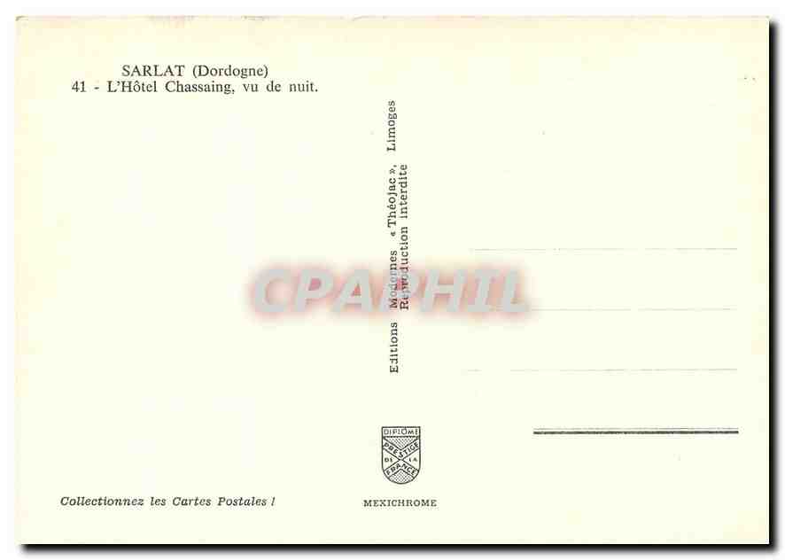 CPM Sarlat (Dordogne) L'Hotel Chassaing vu de nuit — Rückseite