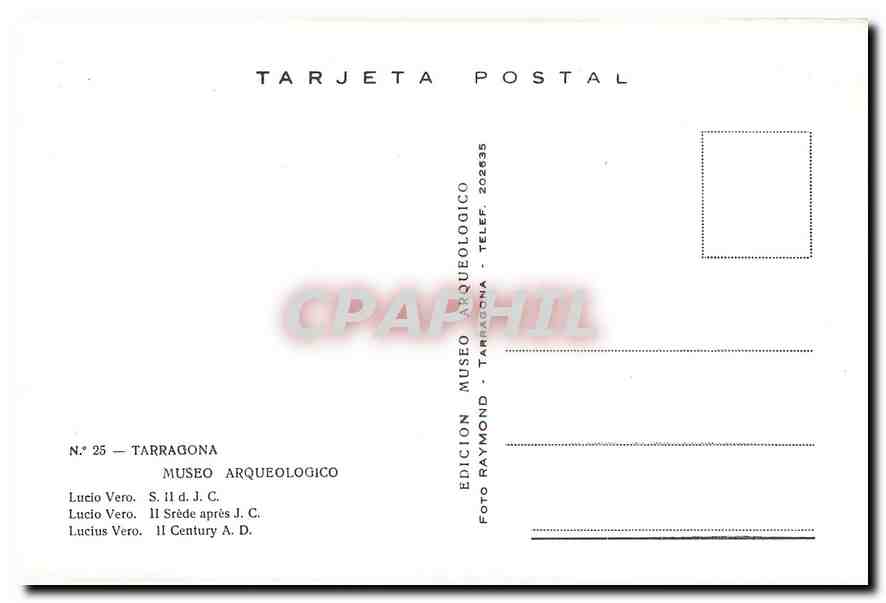 CPM Tarragona Museo Arqueologico Lucio Vero. II Siecle apres J.C. — Rückseite