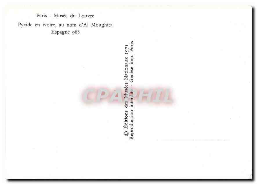 CPM Paris - Musee du Louvre Pyxide en ivoire au nom d'Al Moughira Espagne 968 — Rückseite