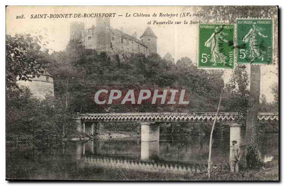 saint Bonnet Rochefort - Le Chateau du Rochefort - XV siecle et Passerelle sur la Sioule - CPA 