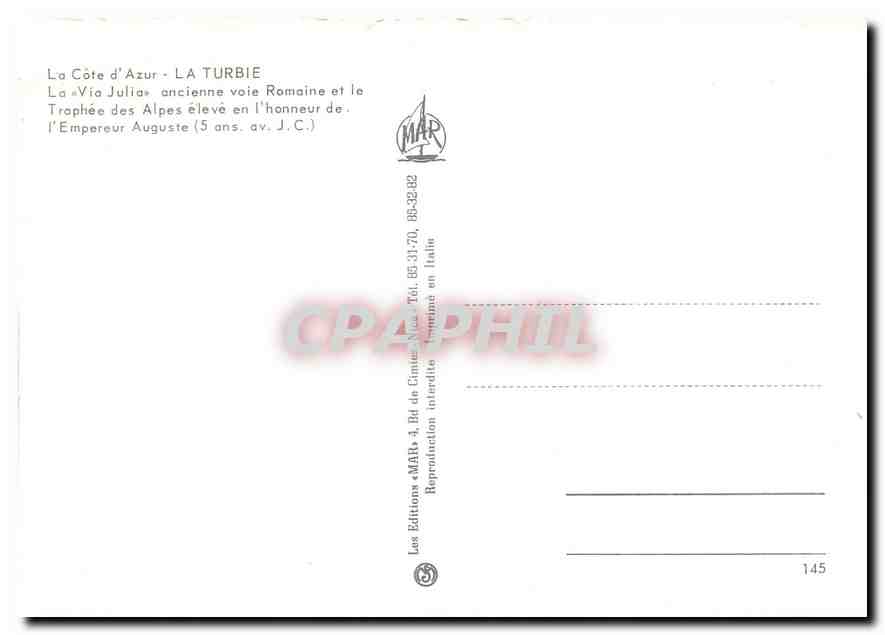 La Côte d'Azur - LA TURBIE — La « Via Julia » ancienne voie romaine et le Trophée des Alpes élevé en l'honneur de l'Empereur Auguste (5 ans av. J.-C.) — Éditions « MAR » — Verso