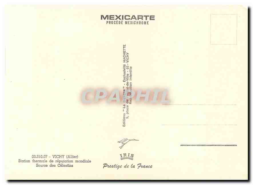 CPM Vichy Station thermale de reputation mondiale Source des Celestins — Verso