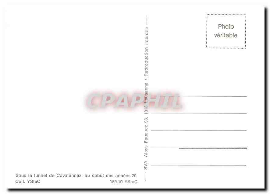 CPM Sous le tunnel de Covatannaz au debut des annees 20 — Verso