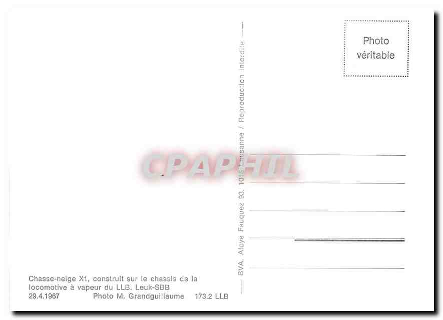 CPM Chasse-neige X1 construit sur le chassis de la locomotive a vapeur du LLB. Leuk-SBB 29.4.1967 — Verso