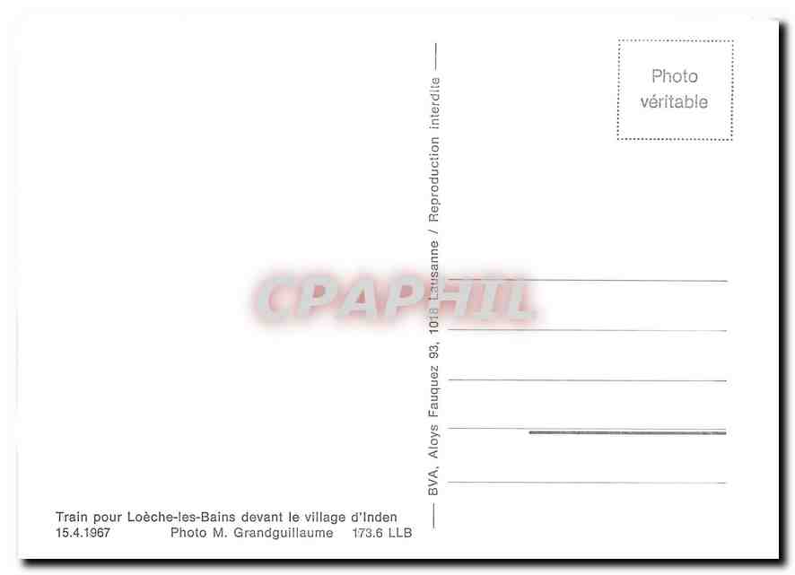 CPM Train pour Loeche-les-Bains devant le village d'Inden 15.4.1967 — Verso