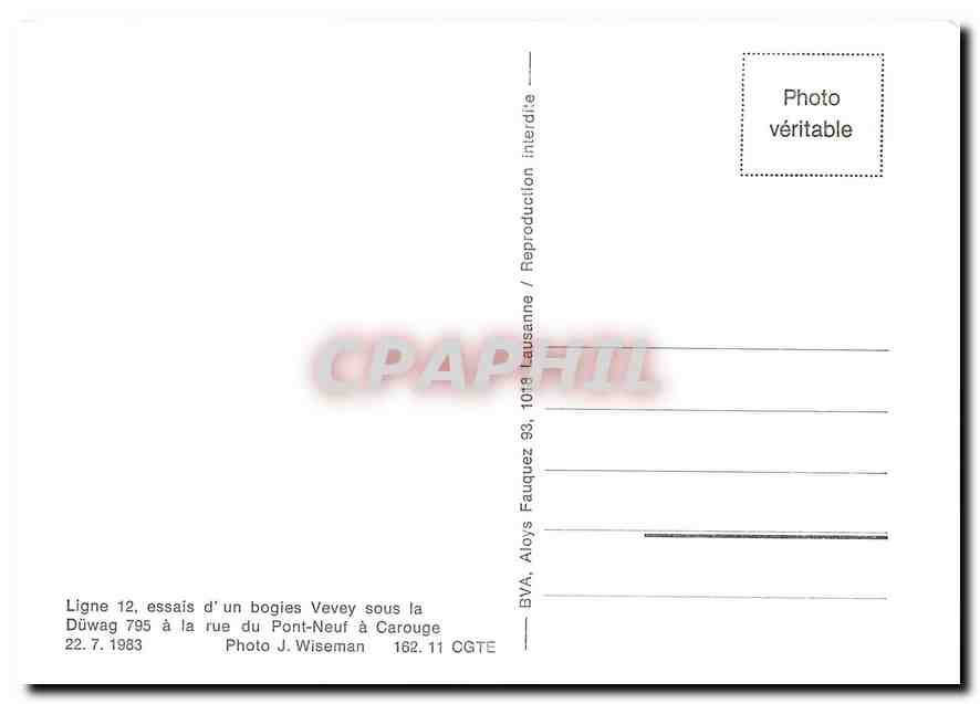 CPM Ligne 12 essais d'un bogies Vevey sous la Duewag 795 a la rue du Pont-Neuf a Carouge 22.7.1983 — Verso