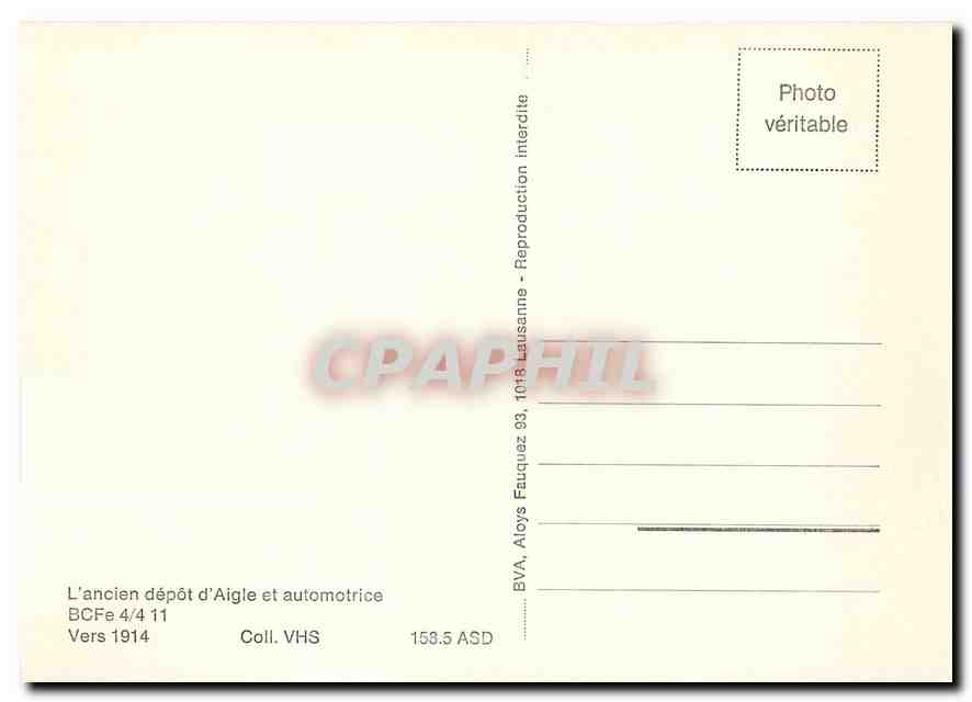 CPM L'ancien depot d'Aigle et automotrice BCFe 4/4 11 Vers 1914 — Verso