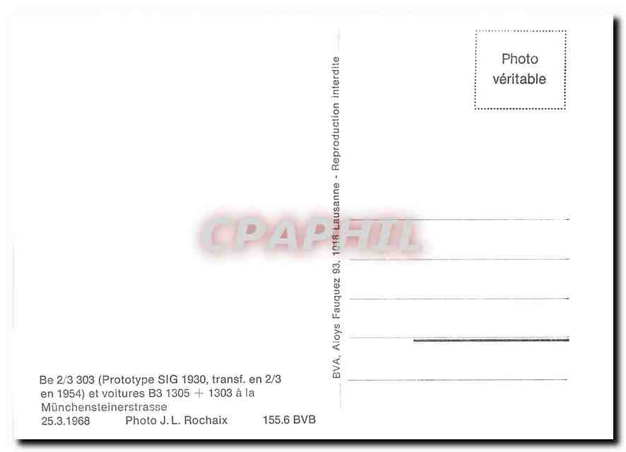 CPM Be 2/3 303 et voitures B3 1305 + 1303 a la Muenchensteinerstrasse 25.3.1968 — Verso