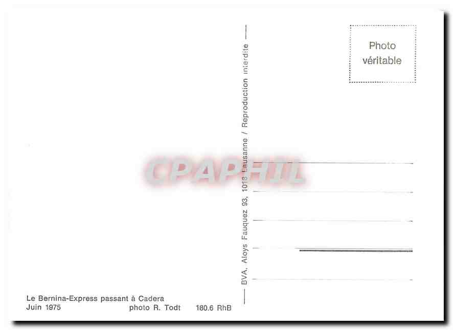 CPM Le Bernina-Express passant a Cadera Juin 1975 — Verso