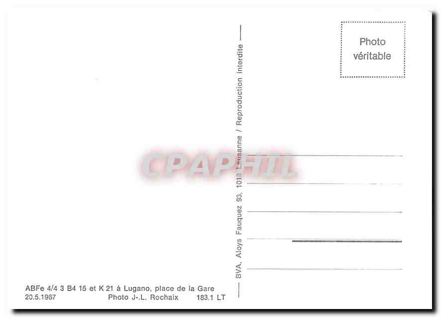 CPM ABFe 4/4 3 B4 15 et K 21 a Lugano place de la Gare 20.5.1957 — Verso