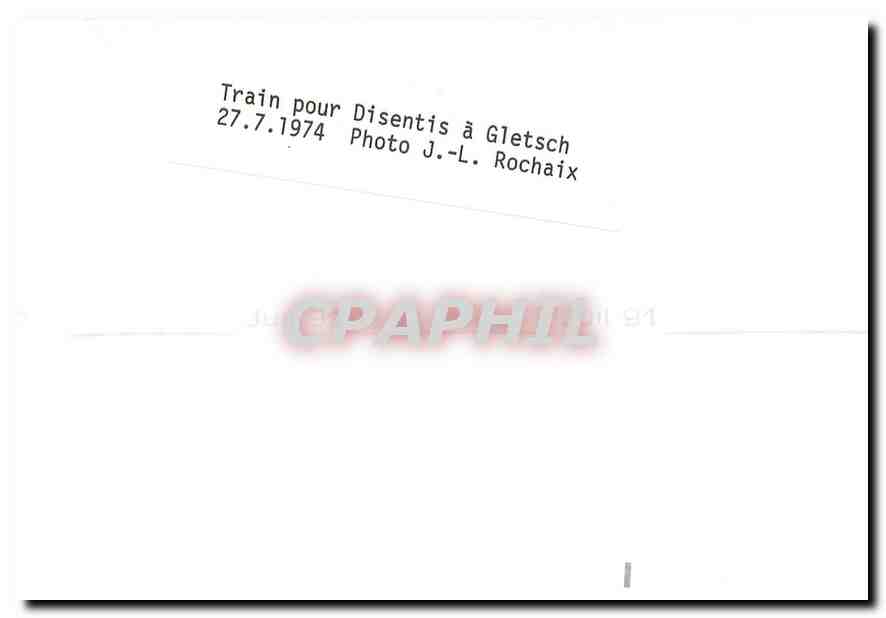 CPM Train pour disentis a Gletsch 27.7.1974 — Verso