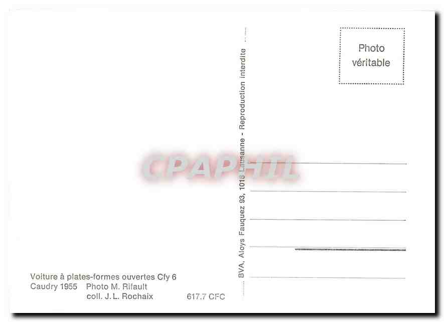 CPM Voiture a plates-formes ouvertes Cfy 6 Caudry 1955 — Verso
