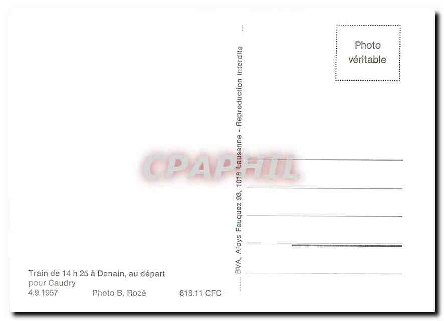 CPM Train de 14 h a 25 a Denain au depart pour Caudry 4.9.1957 — Verso