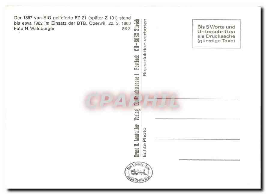 CPM Der 1887 von SIG gelieferte Fz 21 stand bis etwa 1962 im Einsatz der BTB — Verso