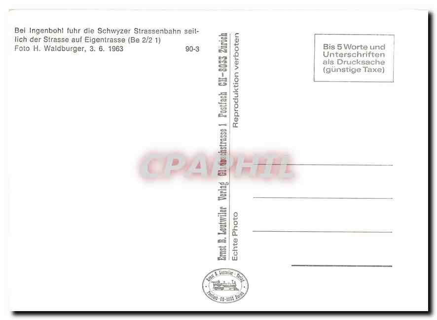 CPM Das 1914 an die Stelle der Drehstromwagen getretene Gleichstrimtram in Seewen in den ersten Betr — Verso