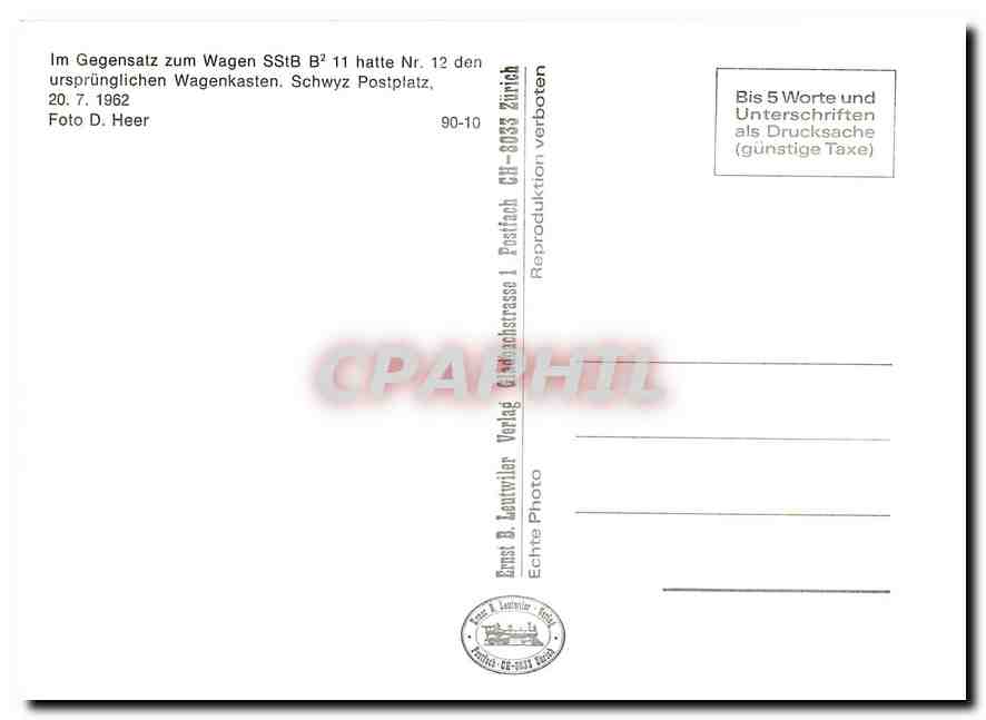 CPM Im Gegensatz zum Wagen SStB B2 11 hatte Nr 12 den urspruenglichen Wagenkasten. Schwyz Postplatz  — Verso