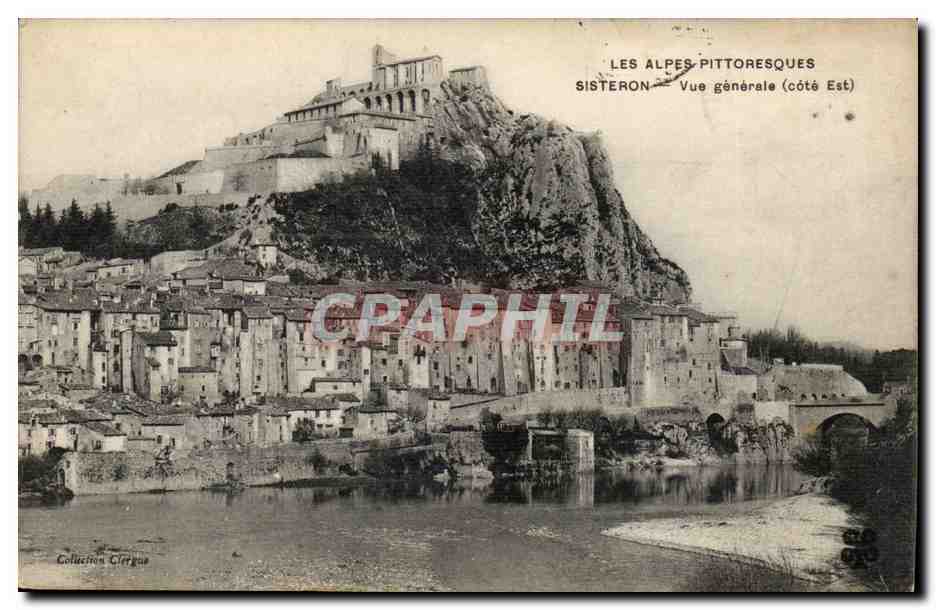 Sisteron - Alpes Pittoresque - vue general cote est - CPA 