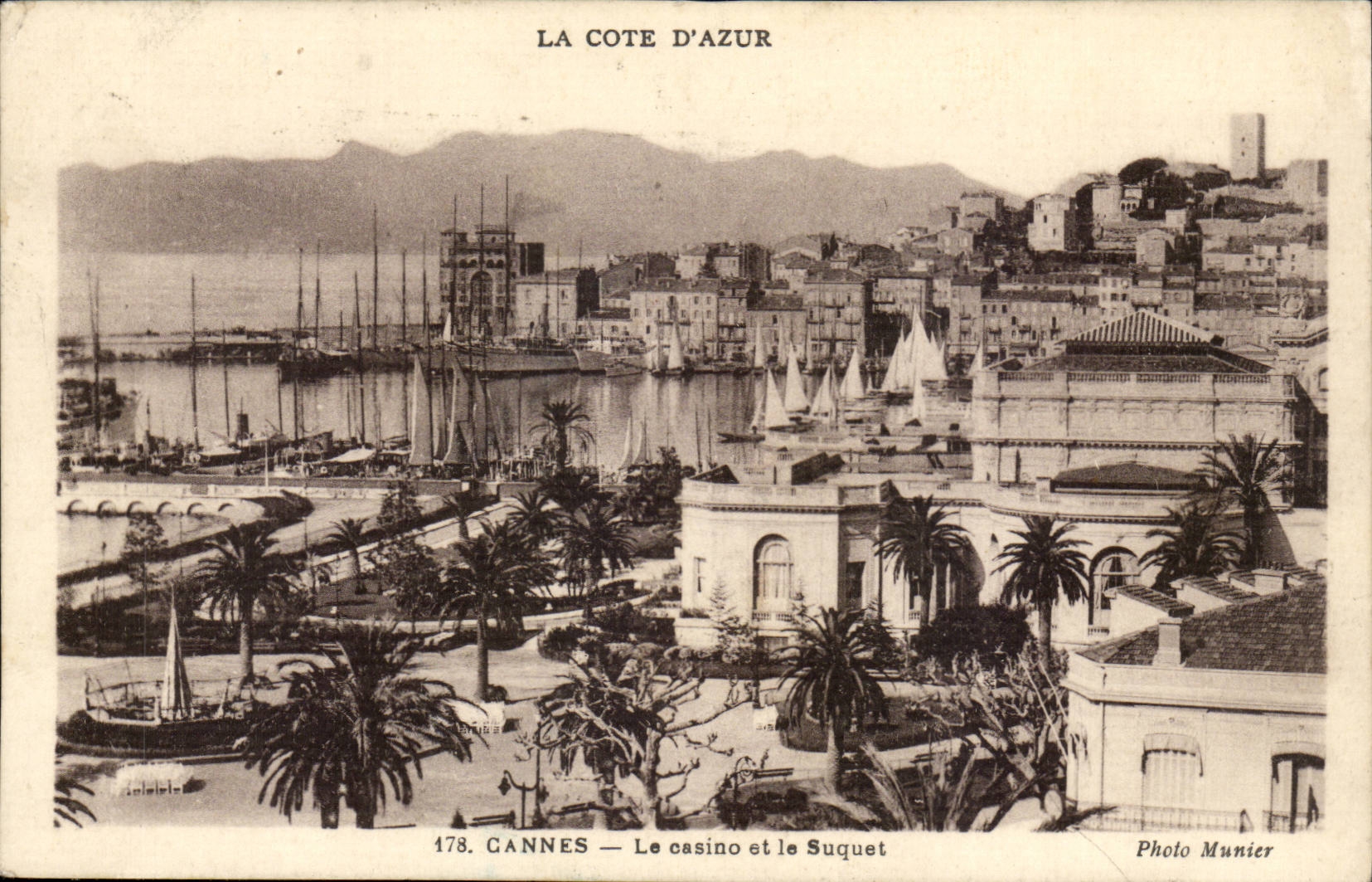 Cannes — Le casino et le Suquet — Photo Munier, n°178