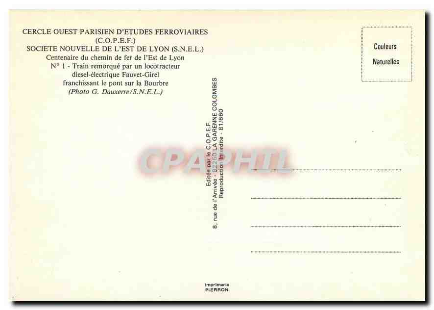 CPM Train remorqué par un locotracteur diesel-electrique Fauvet-Girel franchissant le pont sur la bo — Verso