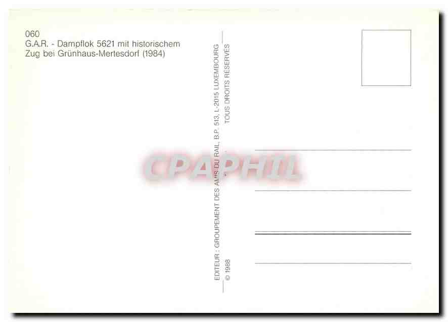 CPM GAR - Dampflok 5621 mit historischem Zug bei Grunhaus-Mertesdorf — Verso