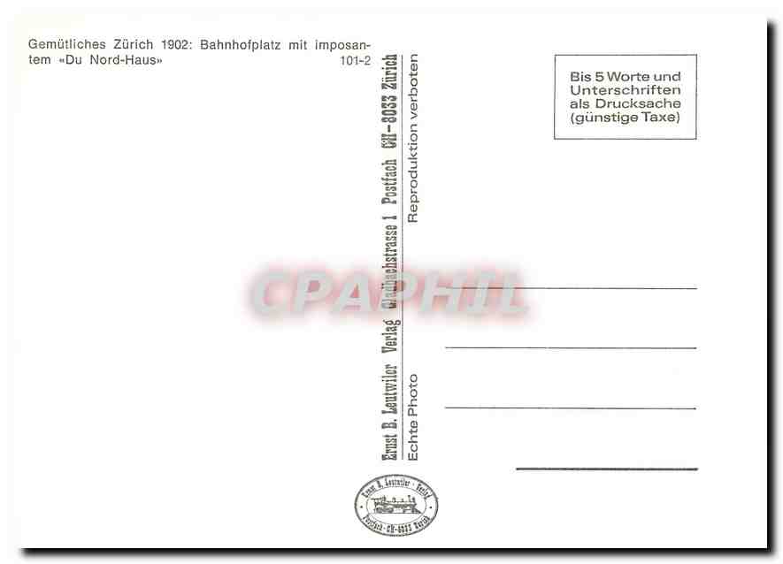 CPM Gemutliches Zurich 1902 Bahnhofplatz mit imposanterm Du Nord-Haus — Verso
