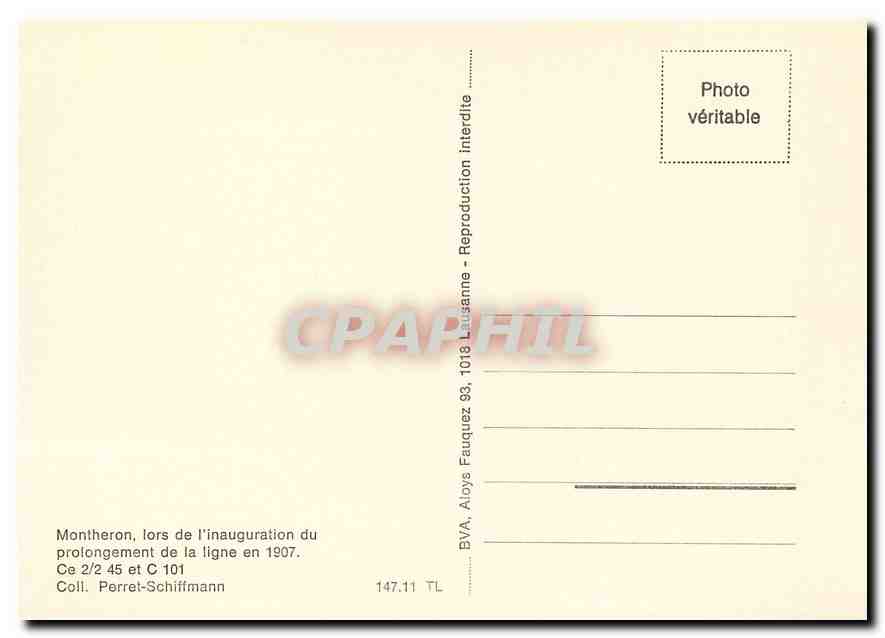 CPM Montheron  lors de l'inauguration du prolongement de la ligne en 1907.Ce 2/2 45 et C101. Coll. P — Verso