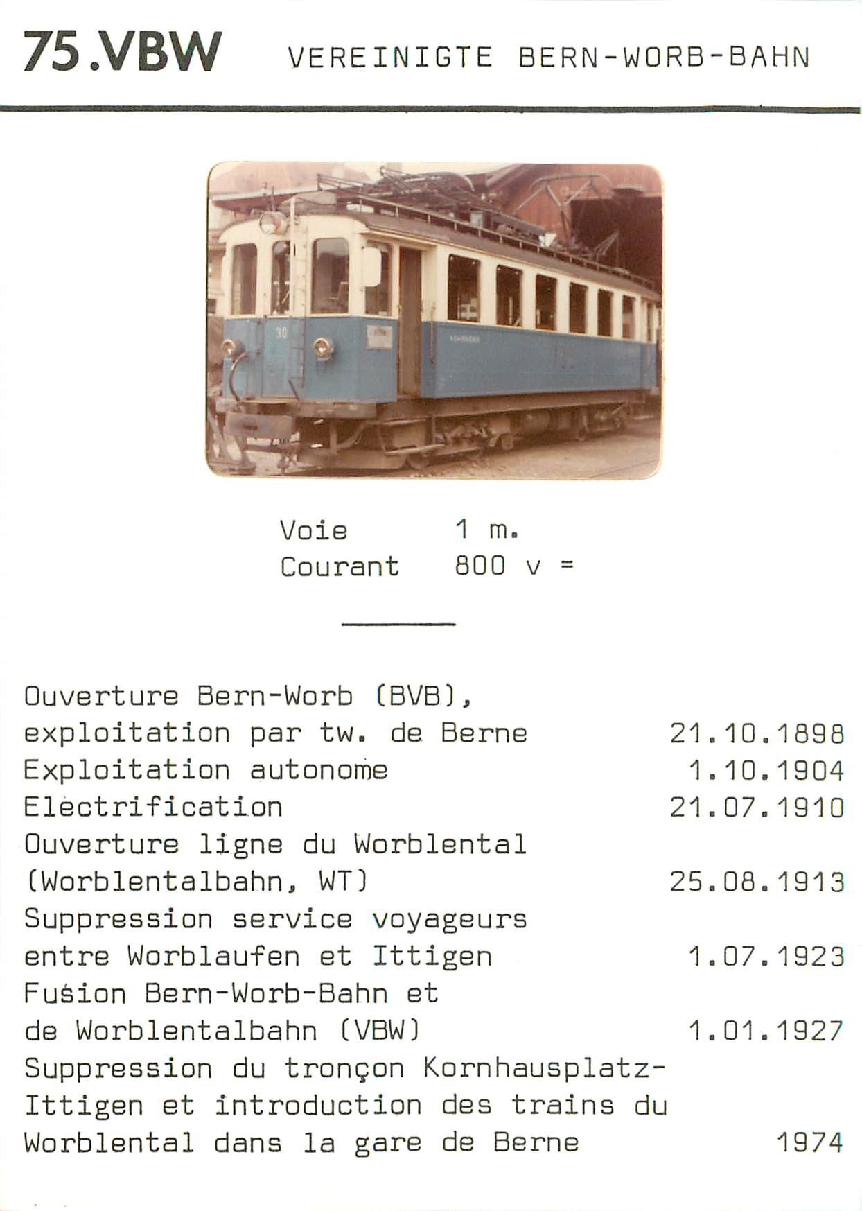 Photo  Voie 1m Courant 800v Vereinigte Bern Worb Bahn