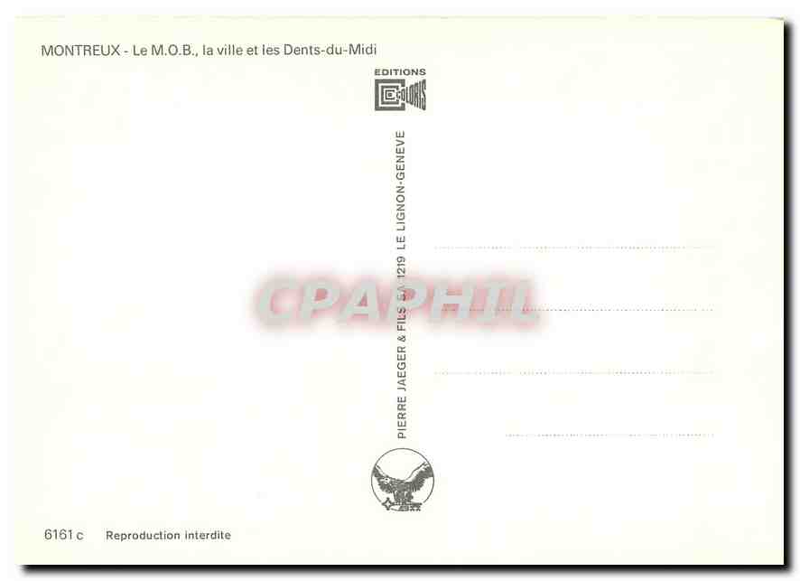CPM MONTREUX- Le M.O.B   La ille et les Dents-du-Midi — Verso
