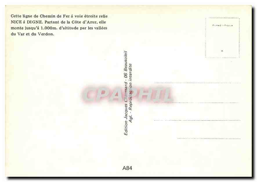 CPM Cette ligne de chemi de fer à voie étroite relie NICE à DIGNE. Parant de la cote d'Azur  elle mo — Verso