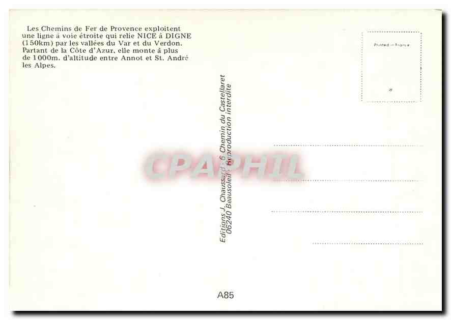CPM Les Chemins de fer de Provence exploitent à voie étroite qui relie NICE  à DIGNE (150KM) par les — Verso