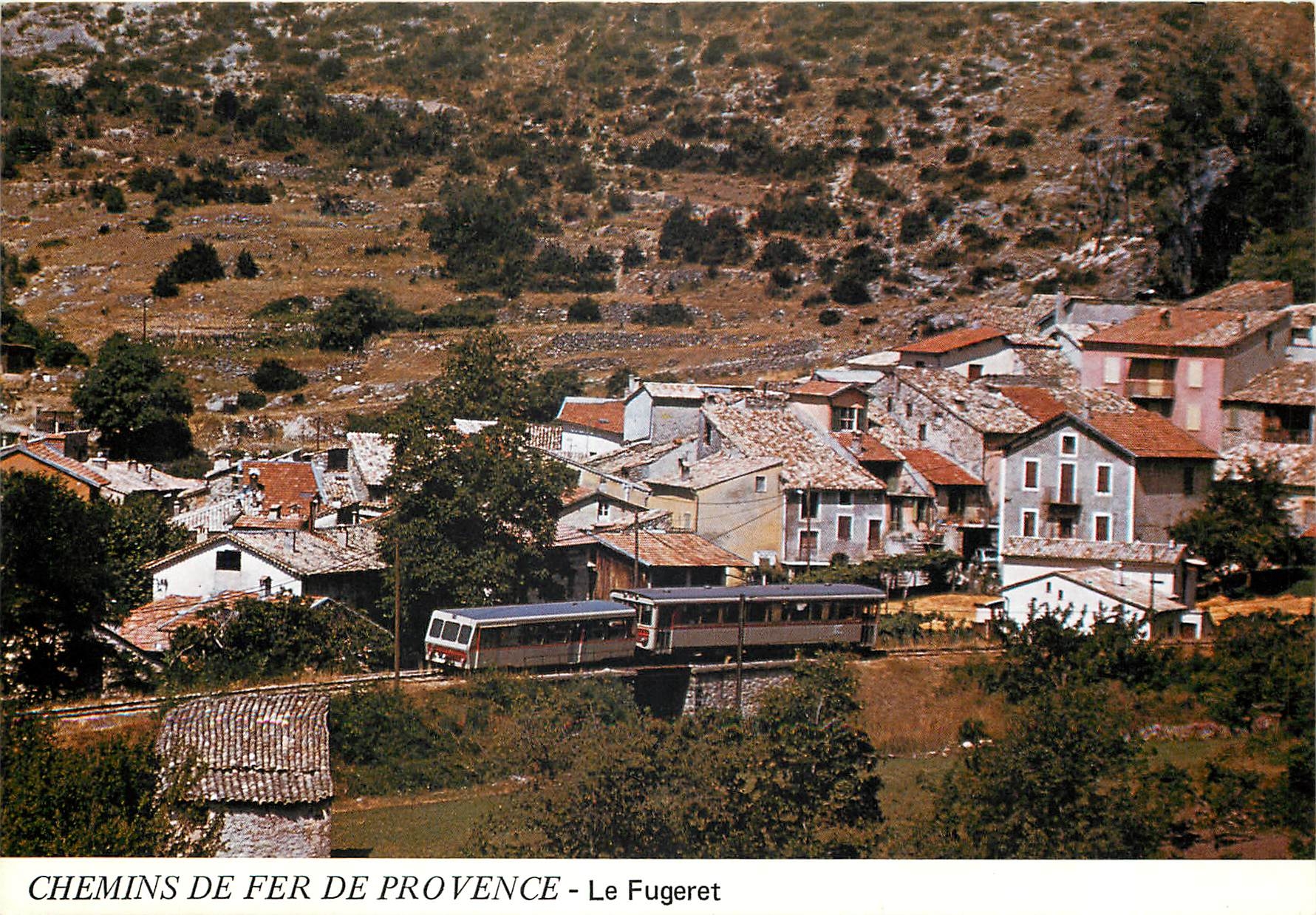 CPM CHEMINS DE FER DE PROVENCE Le Fugeret