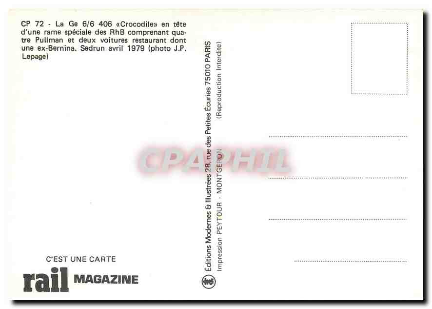 CPM CP 72 Ge 6/6 416 Crocodiles en tête d'une rame spéciale des RhB cmprenant quatre Pullman et — Verso