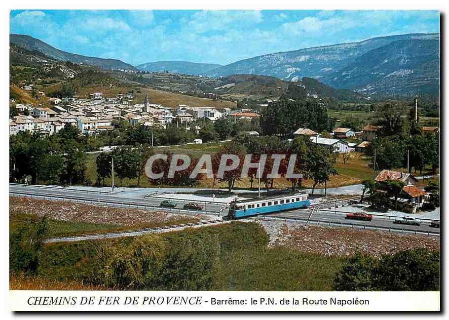 CPM CHEMINS DE FER DE PROVENCE - Barreme Le PN de la route Napoléon