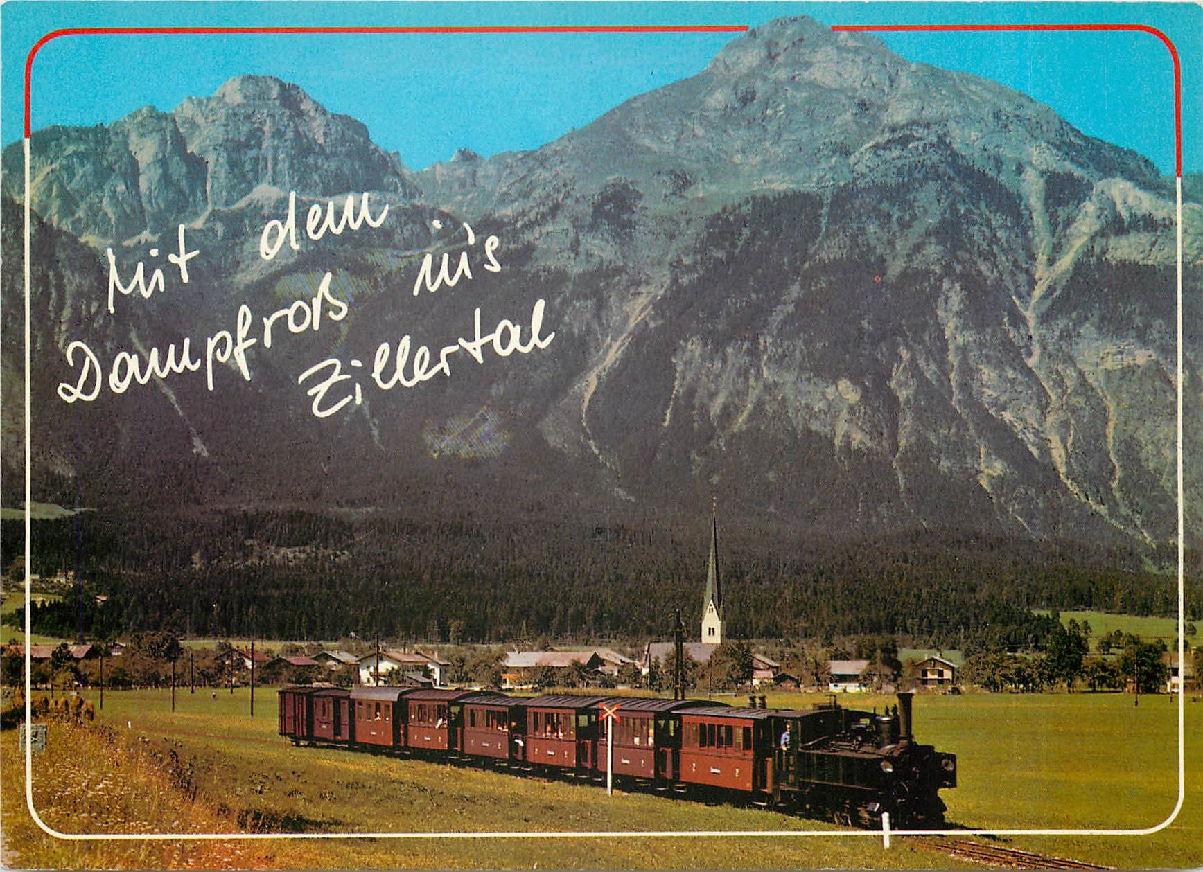 CPM Mit der Zillertalbahnins Zillerinler Alpenparadies