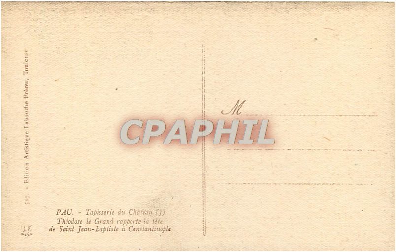 Théodose le Grand rapporte la tête de Saint Jean-Baptiste à Constantinople — Tapisserie du Château — Édition Artistique Labouche Frères, Toulouse — Reverso