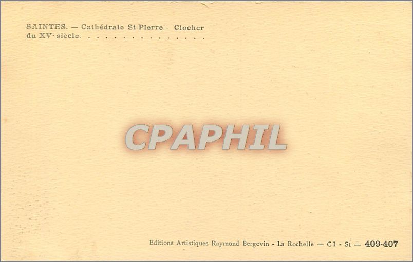 CPA SAINTES-Cathedrale St Pierre-Clocher du XV siecle — Back