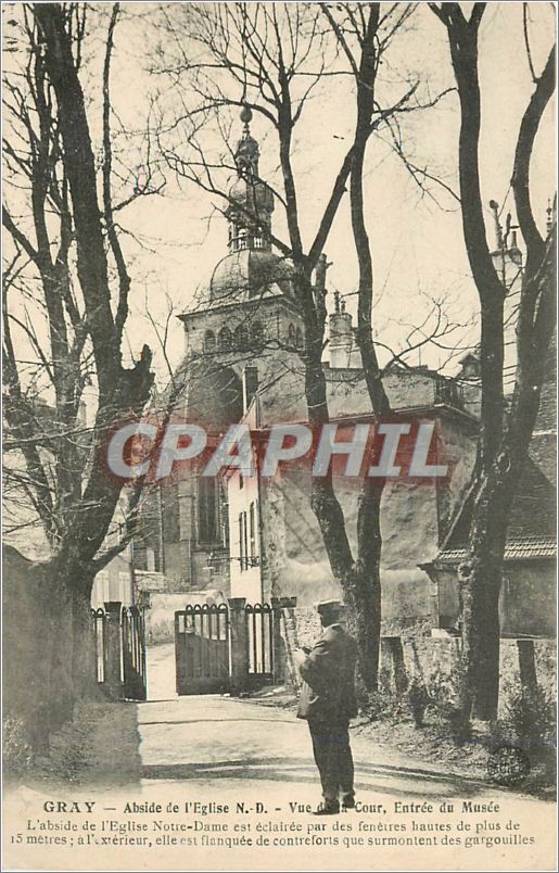 CPA GRAY-Abside de l'Eglise N.D-Vue de la Cour  Entrée du Musée