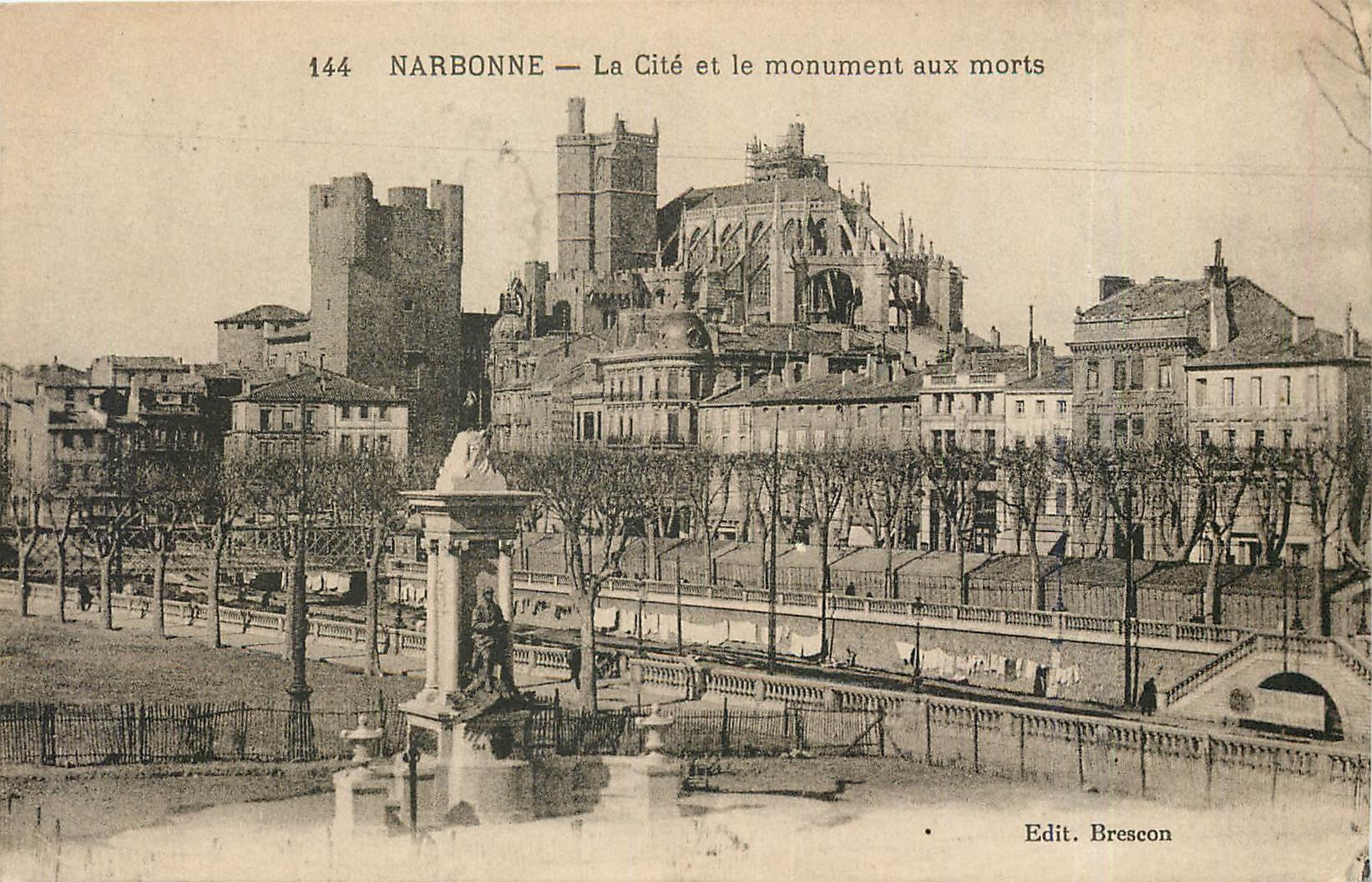 CPA NARBONNE  La cite et le monument aux morts