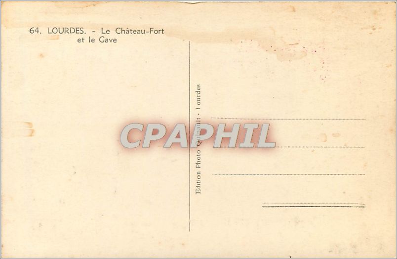 CPA LOURDES-Le Chateau-Fort et le gave — Verso