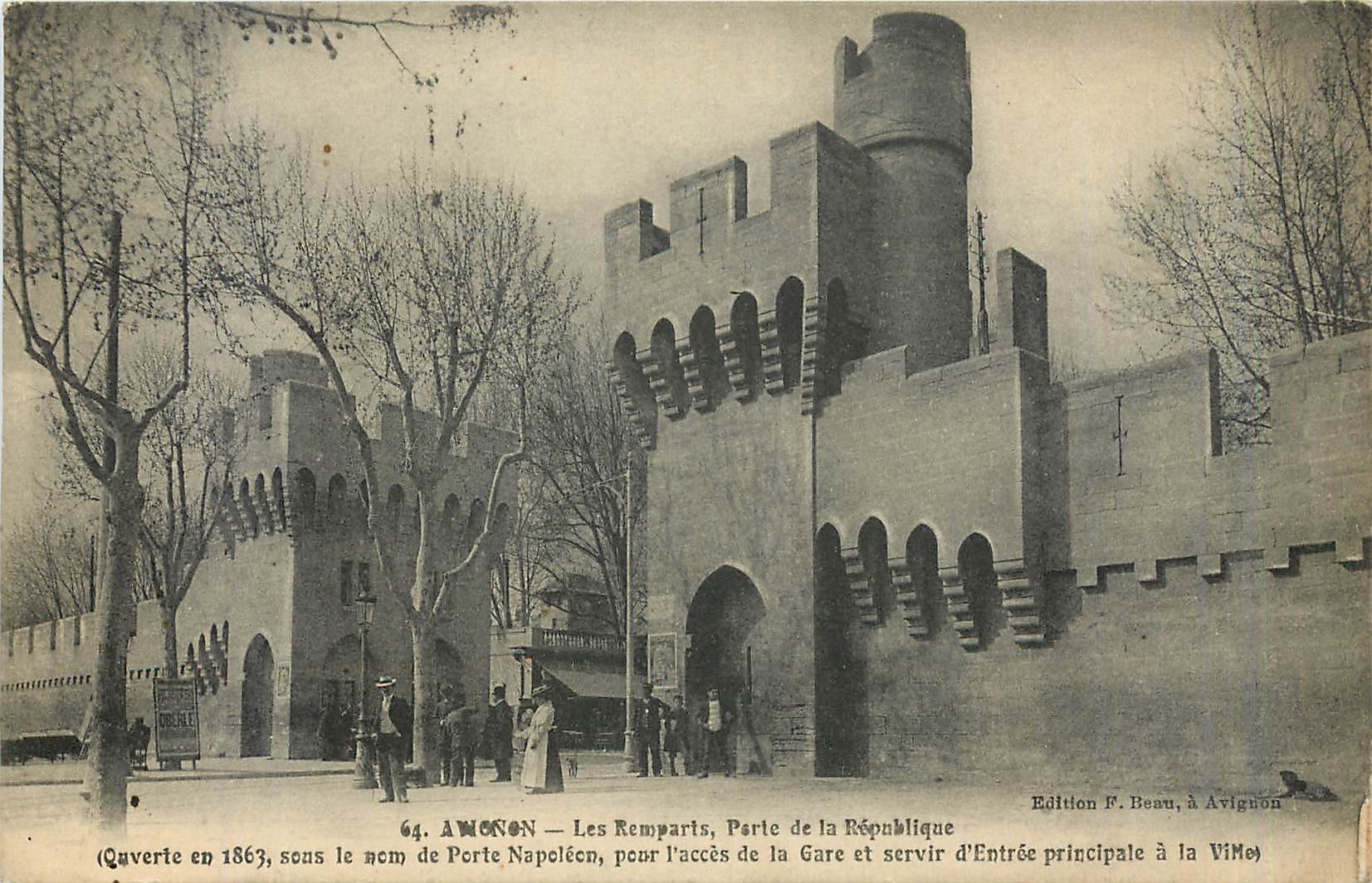 CPA AVIGNON-Les remparts  porte de la République(ouverte en 1863) sous le nom de Pore Napoléon et po