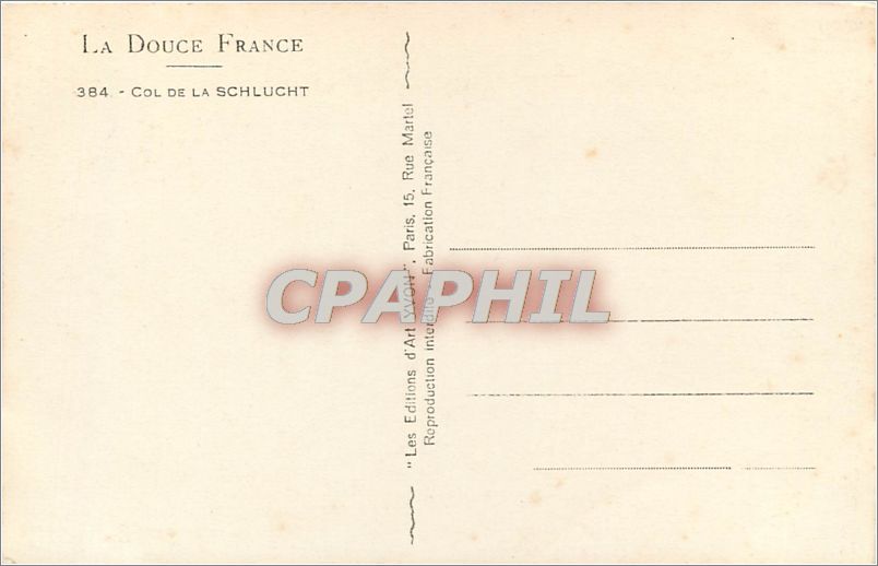 CPA LA DOUCE FRNCE- 384 COL DE LA SCHUCHT — Rückseite