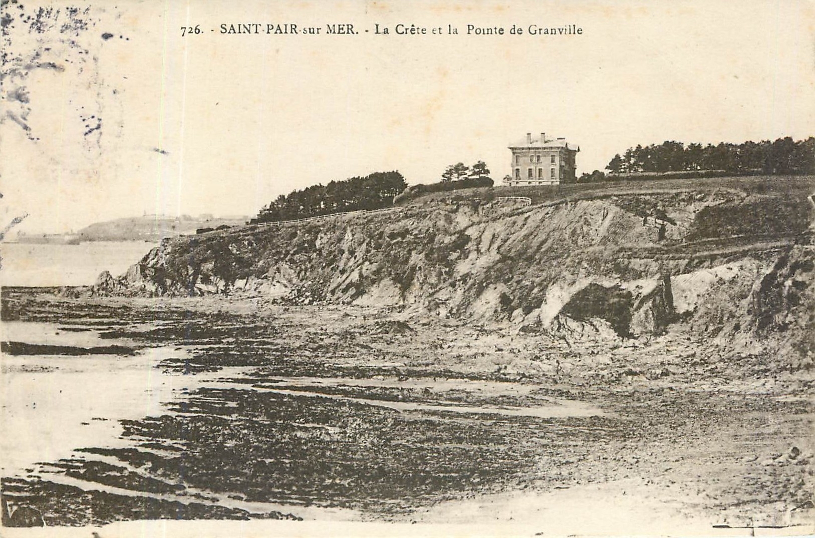 Saint-Pair-sur-Mer — La Crête et la Pointe de Granville — éditeur Laurent, Rennes, n° 726