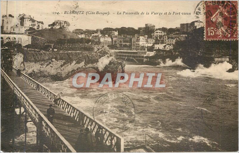 Biarritz (Côte Basque) — La Passerelle de la Vierge et le Port vieux — Bloc frères, Éditeurs-Bordeaux, n°104