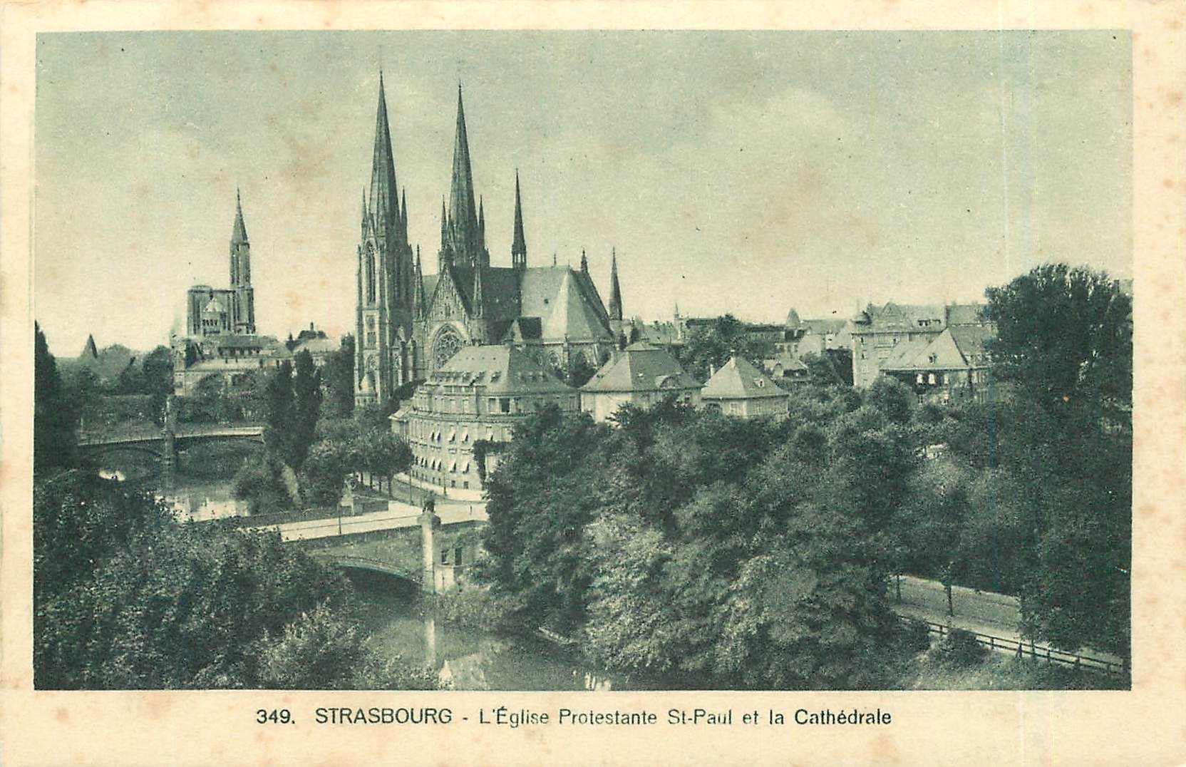 CPA STRASBOURG-L'Eglise Protestante St- Paul et la Cathedrale