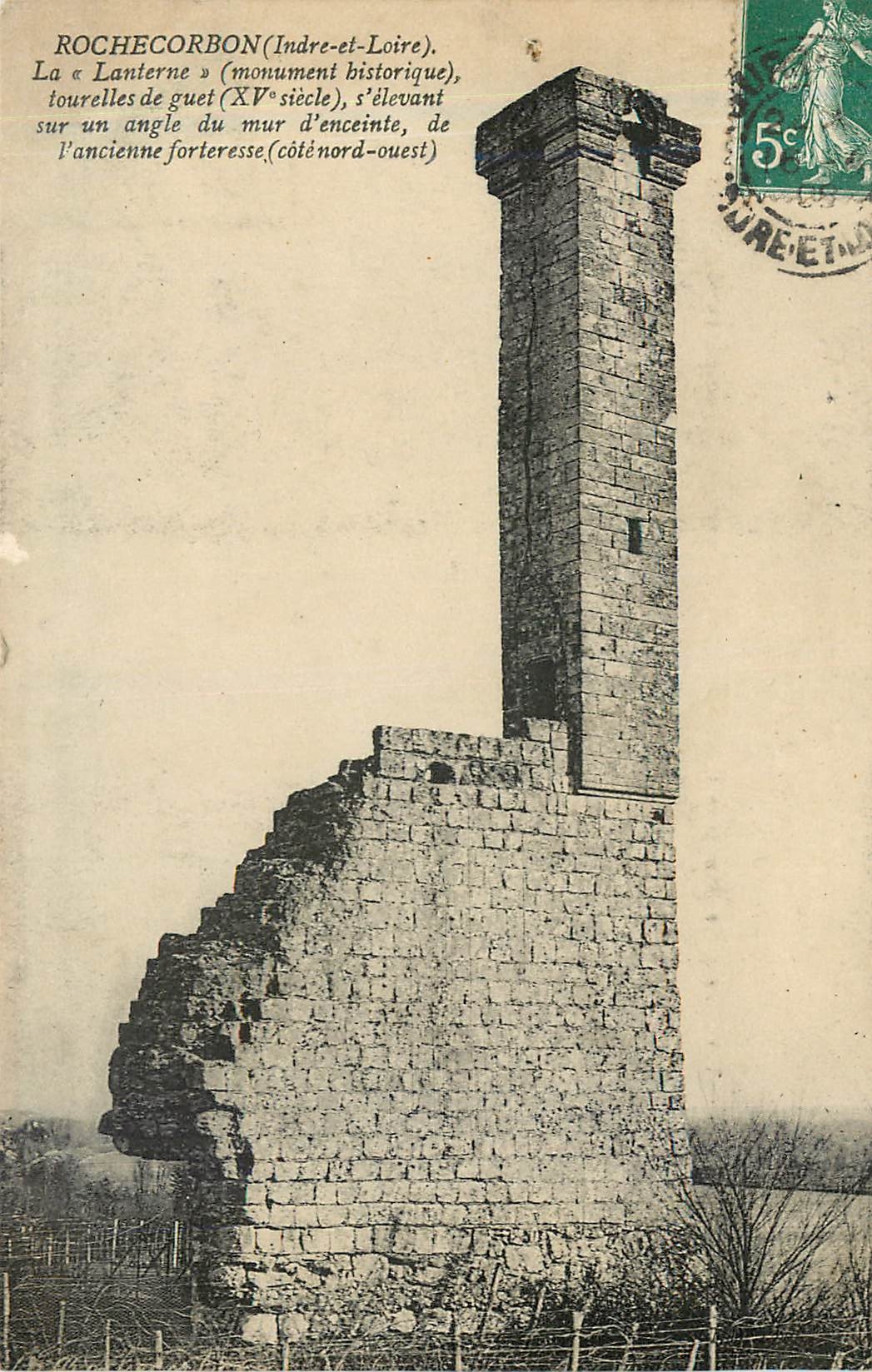 CPA ROCHECORBON (Indre-et-Loire).La 'lanterne"(monument historique)